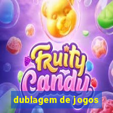 dublagem de jogos